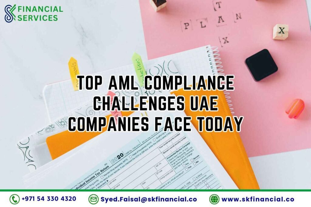 Top AML Compliance Challenges UAE Companies Face Today