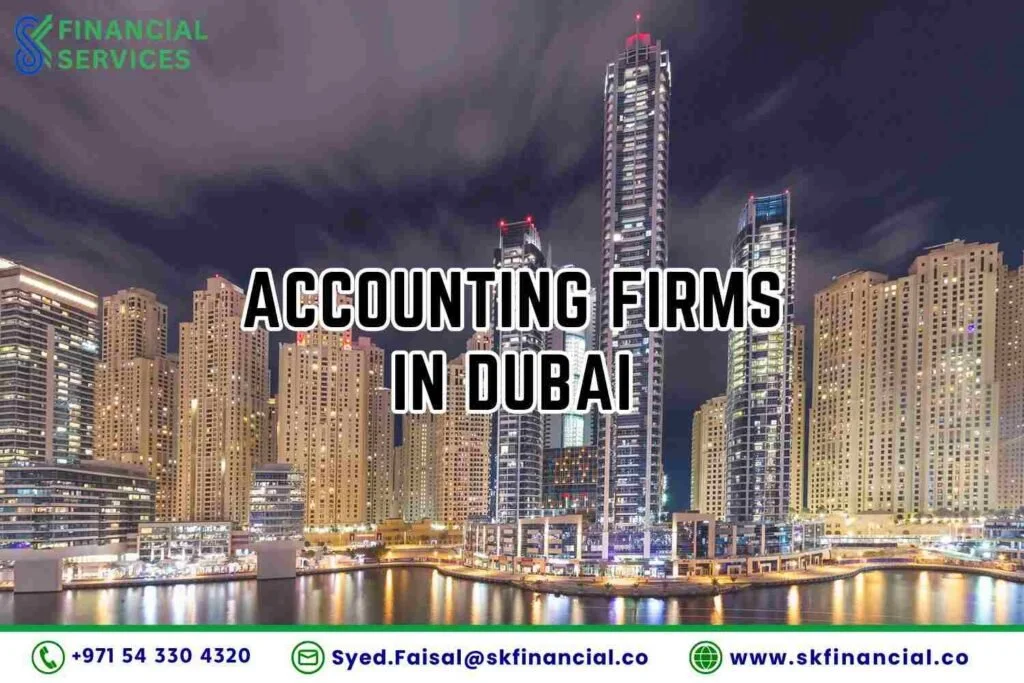 Accounting Firms in Dubai presented by SK Financial Services https://skfinancial.co